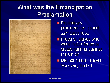 What was the Emancipation Proclamation