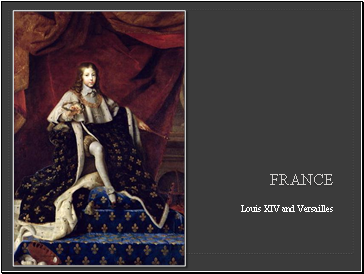 Louis XIV and Versailles