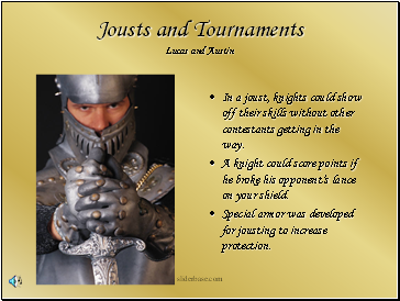 Jousts and Tournaments Lucas and Austin