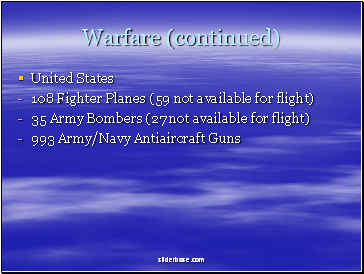 Warfare (continued)