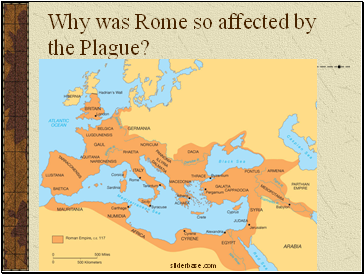 Why was Rome so affected by the Plague?