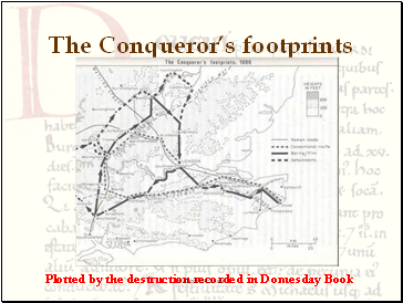 The Conquerors footprints