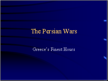 The Persian Wars