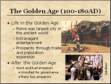 The Golden Age (100-180AD)