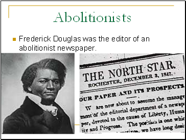 Abolitionists