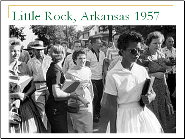 Little Rock, Arkansas 1957