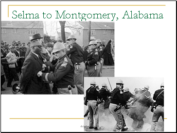 Selma to Montgomery, Alabama