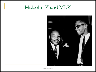 Malcolm X and MLK