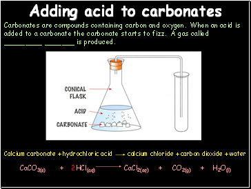 Adding acid to carbonates