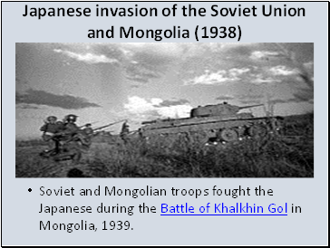 Japanese invasion of the Soviet Union and Mongolia (1938)