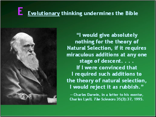 Evolutionary thinking undermines the Bible