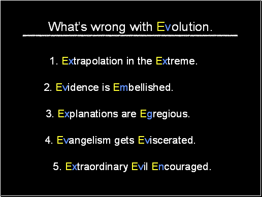 What’s wrong with Evolution.