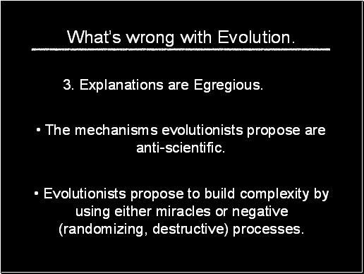 Whats wrong with Evolution