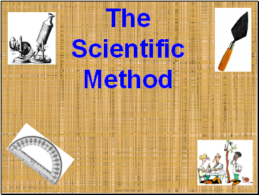 The Scientific Method