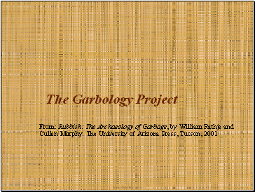 The Garbology Project