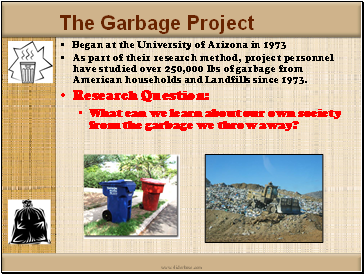 The Garbage Project