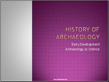 History of Archaeology