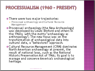 Processualism (1960 – present)