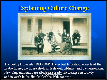 Explaining Culture Change