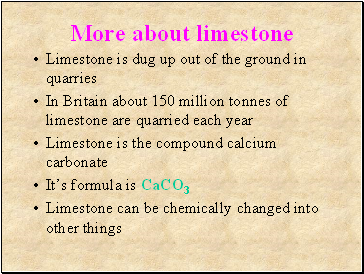 More about limestone