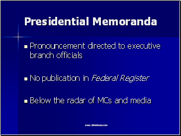 Presidential Memoranda