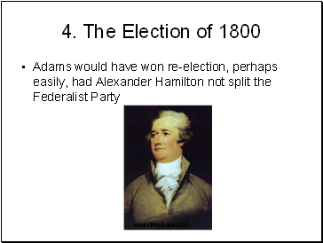 4. The Election of 1800