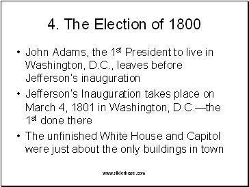 4. The Election of 1800