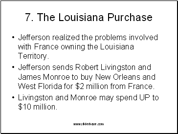 7. The Louisiana Purchase