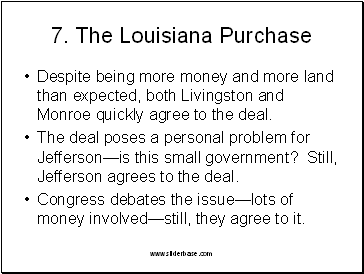 7. The Louisiana Purchase