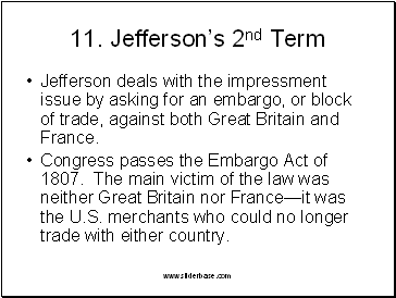 11. Jeffersons 2nd Term