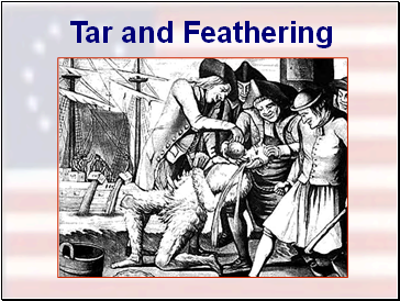 Tar and Feathering