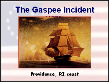 The Gaspee Incident (1772)