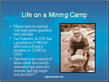 Life on a Mining Camp