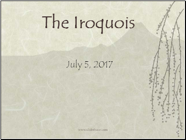 The Iroquois