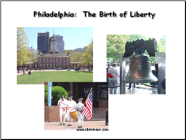 Philadelphia: The Birth of Liberty