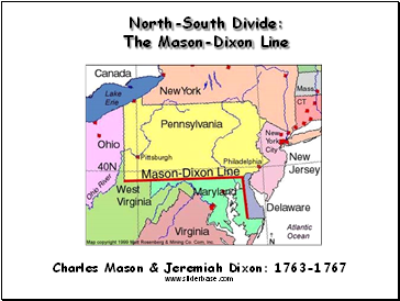 North-South Divide: The Mason-Dixon Line