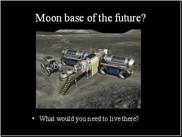 Moon base of the future?