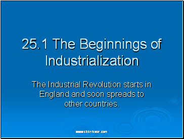 The Beginnings of Industrialization