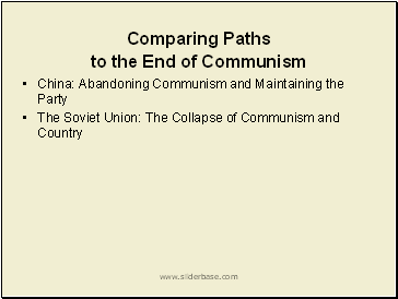 Comparing Paths to the End of Communism