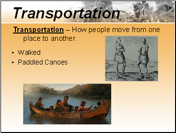 Transportation