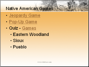 Native American Games