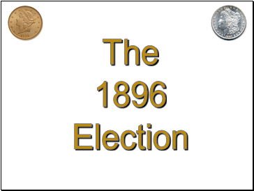 The 1896 Election