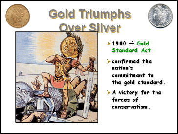 Gold Triumphs Over Silver
