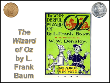 The Wizard of Oz by L. Frank Baum