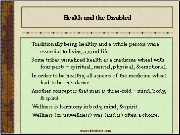 Health and the Disabled