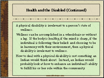 Health and the Disabled (Continued)