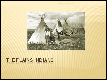 The Plains Indians