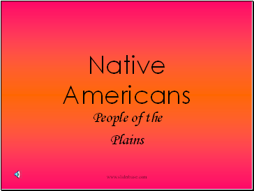 Native Americans