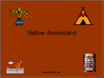 Native Americans