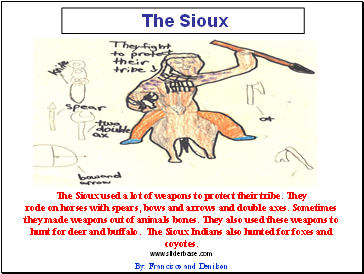 The Sioux